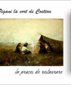 restaurare-tablou-țigani-în-șatră-CONSTANTIN-IONESCU-COSTION